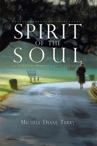 Cover image: Spirit of the Soul 9781499078480