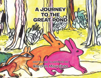 Cover image: A Journey to the Great Pond 9781499078992
