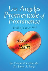 Cover image: Los Angeles Promenade of Prominence 9781499081343