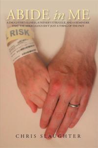 Cover image: Abide in Me 9781499082975