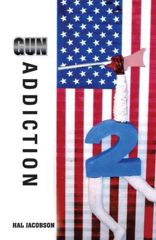 Imagen de portada: Gun Addiction 9781499083545