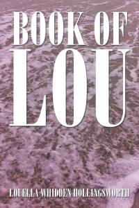 Titelbild: Book of Lou 9781499083712