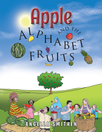 Imagen de portada: Apple and the Alphabet Fruits 9781499084566