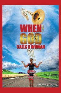 Imagen de portada: When God Calls a Woman 9781499086584