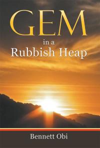 Cover image: Gem in a Rubbish Heap 9781499090130