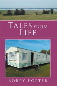 Cover image: Tales from Life 9781499090888