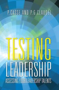 Imagen de portada: Testing Leadership 9781499093162