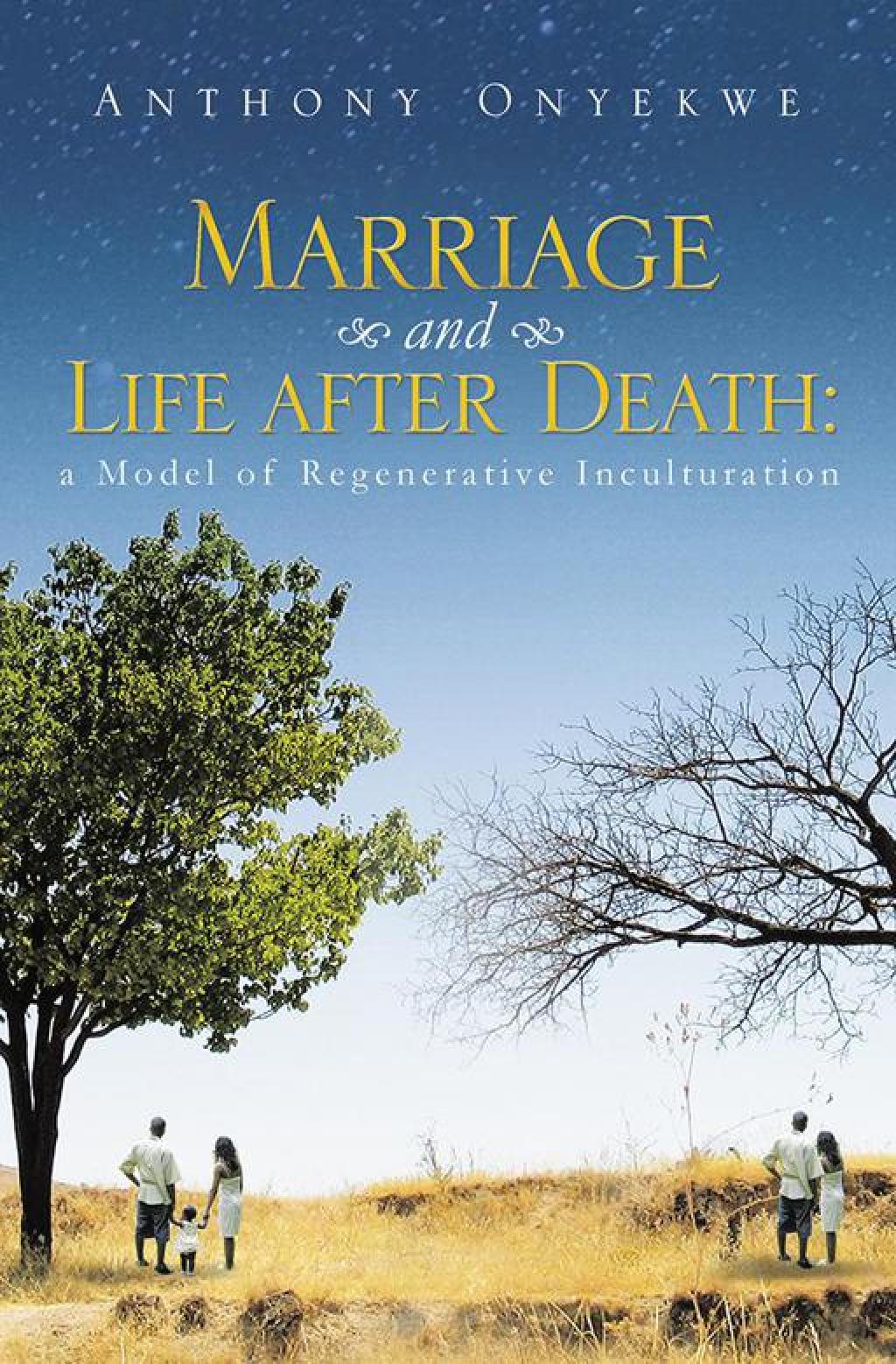 Marriage and Life After Death A Model of Regenerative Inculturation