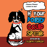Imagen de portada: If Your Doggy Could Speak 9781499093421