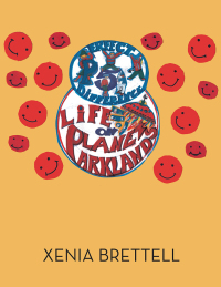 Imagen de portada: Life on Planet Parklands 9781499095654