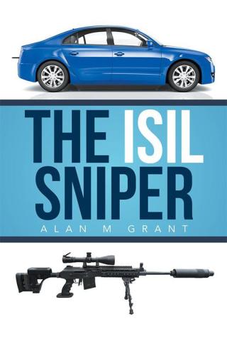 Imagen de portada: The Isil Sniper 9781499095753