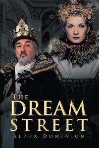 表紙画像: The Dream Street 9781499096064