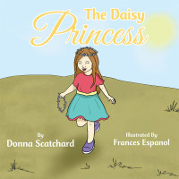 Cover image: The Daisy Princess 9781499097948