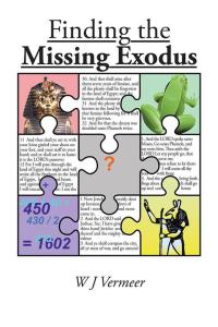 Cover image: Finding the Missing Exodus 9781499098556