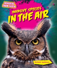 Imagen de portada: Invasive Species in the Air 9781499400564
