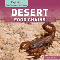 Imagen de portada: Desert Food Chains 9781499400908