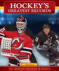 صورة الغلاف: Hockey's Greatest Records 9781499402285