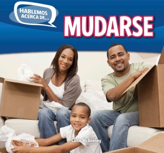 Cover image: Mudarse (Moving) 9781499402100