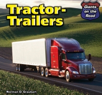 صورة الغلاف: Tractor-Trailers 9781499402193