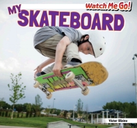 صورة الغلاف: My Skateboard 9781499402520