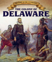 Imagen de portada: The Colony of Delaware 9781499403510
