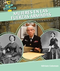 Omslagafbeelding: Mujeres en las fuerzas armadas (Women in the Military) 9781499405248