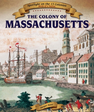 Titelbild: The Colony of Massachusetts 9781499405118