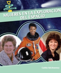 表紙画像: Mujeres en la exploración del espacio (Women in Space) 9781499405538