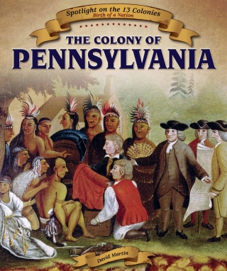Titelbild: The Colony of Pennsylvania 9781499405729