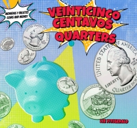 Imagen de portada: Veinticinco centavos - Quarters 9781499406733