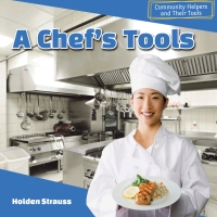 表紙画像: A Chef's Tools 9781499408348