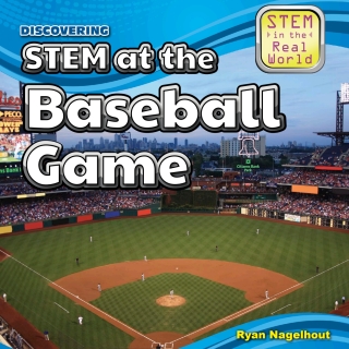 Omslagafbeelding: Discovering STEM at the Baseball Game 9781499409161