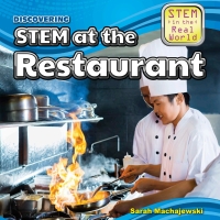 Cover image: Discovering STEM at the Restaurant 9781499409246