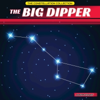 Imagen de portada: The Big Dipper 9781499409376