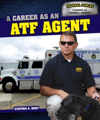 Imagen de portada: A Career as an ATF Agent 9781499410532