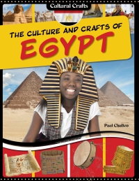 Cover image: The Culture and Crafts of Egypt 9781499411201