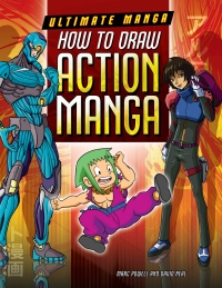 Imagen de portada: How to Draw Action Manga 9781499411386