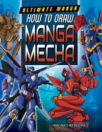 表紙画像: How to Draw Manga Mecha 9781499411454