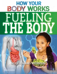 Cover image: Fueling the Body 9781499412277