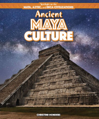 Cover image: Ancient Maya Culture 9781499419610