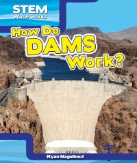 表紙画像: How Do Dams Work? 9781499420012