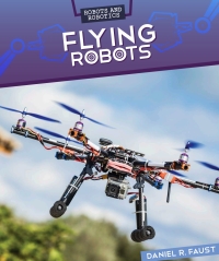 Imagen de portada: Flying Robots 9781499421699