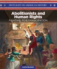 Imagen de portada: Abolitionists and Human Rights 9781508149378