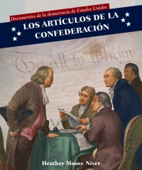 Imagen de portada: Los Artículos de la Confederación (Articles of Confederation) 9781499422610