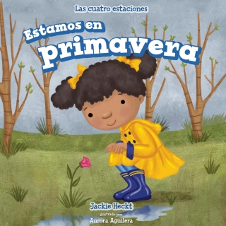 Cover image: Estamos en primavera (It's Spring) 9781508151999