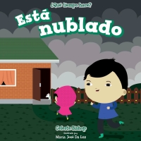 表紙画像: Está nublado (It's Cloudy) 9781499423174