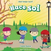Cover image: Hace sol (It's Sunny) 9781499423266