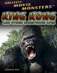 Cover image: King Kong and Other Monstrous Apes 9781499435375