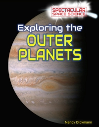 Cover image: Exploring the Outer Planets 9781499436334