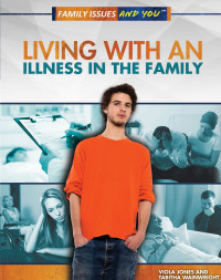 Cover image: Living With an Illness in the Family 9781499436938